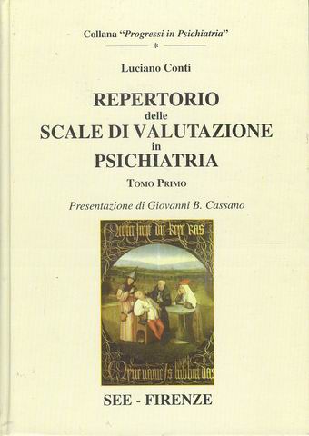 REPERTORIO delle SCALE di VALUTAZIONE in PSICHIATRIA (+ CD ROM)